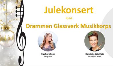 Julekonsert med Drammen Glassverk Musikkorps