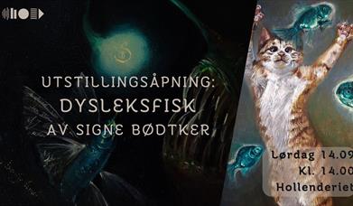 Utstillingsåpning: Dysleksfisk