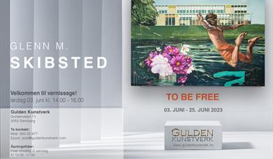 Glenn M. Skibsted "To Be Free"