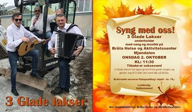 Orkesteret '3 Glade Lakser' har nok en gang gravd frem gode melodier, og gleder seg til å presentere det på Bråta Helse og Aktivitetssenter.