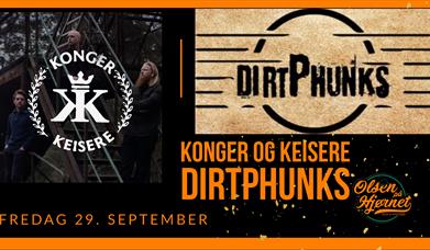 Konger og Keisere + DirtPhunks