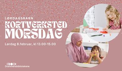 Morsdag kortverksted