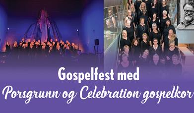 Porsgrunn og Celebration Gospelkor