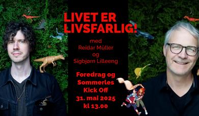 Livet er livsfarlig!