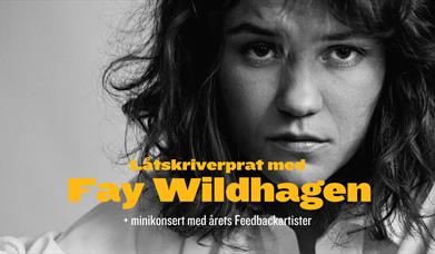 Fay Wildhagen låtskriverprat