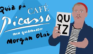 Quiz på Café Picasso med Morgan Olai