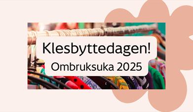 Klesbyttedagen under Ombruksuka 2025