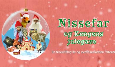 Plakat av forestillingen «Nissefar og kongens julegave»