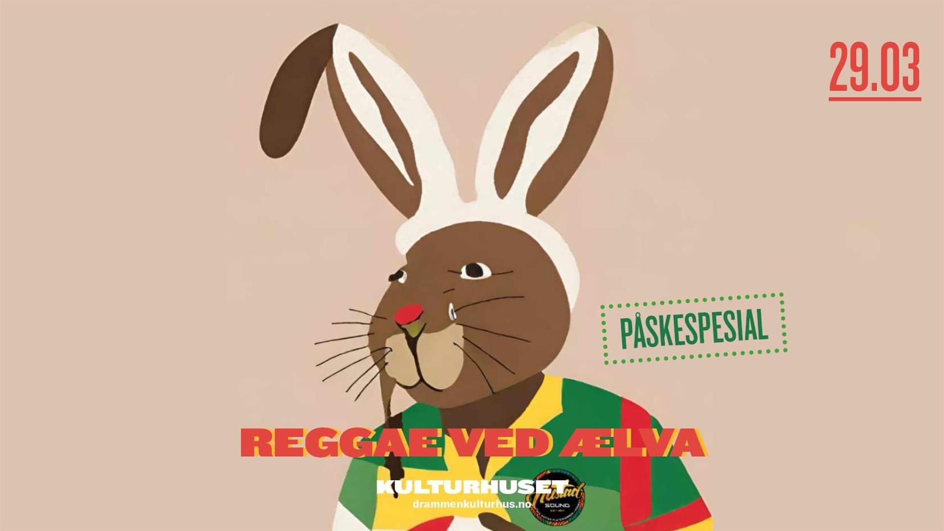 Reggae Ved Ælva: Påskespesial