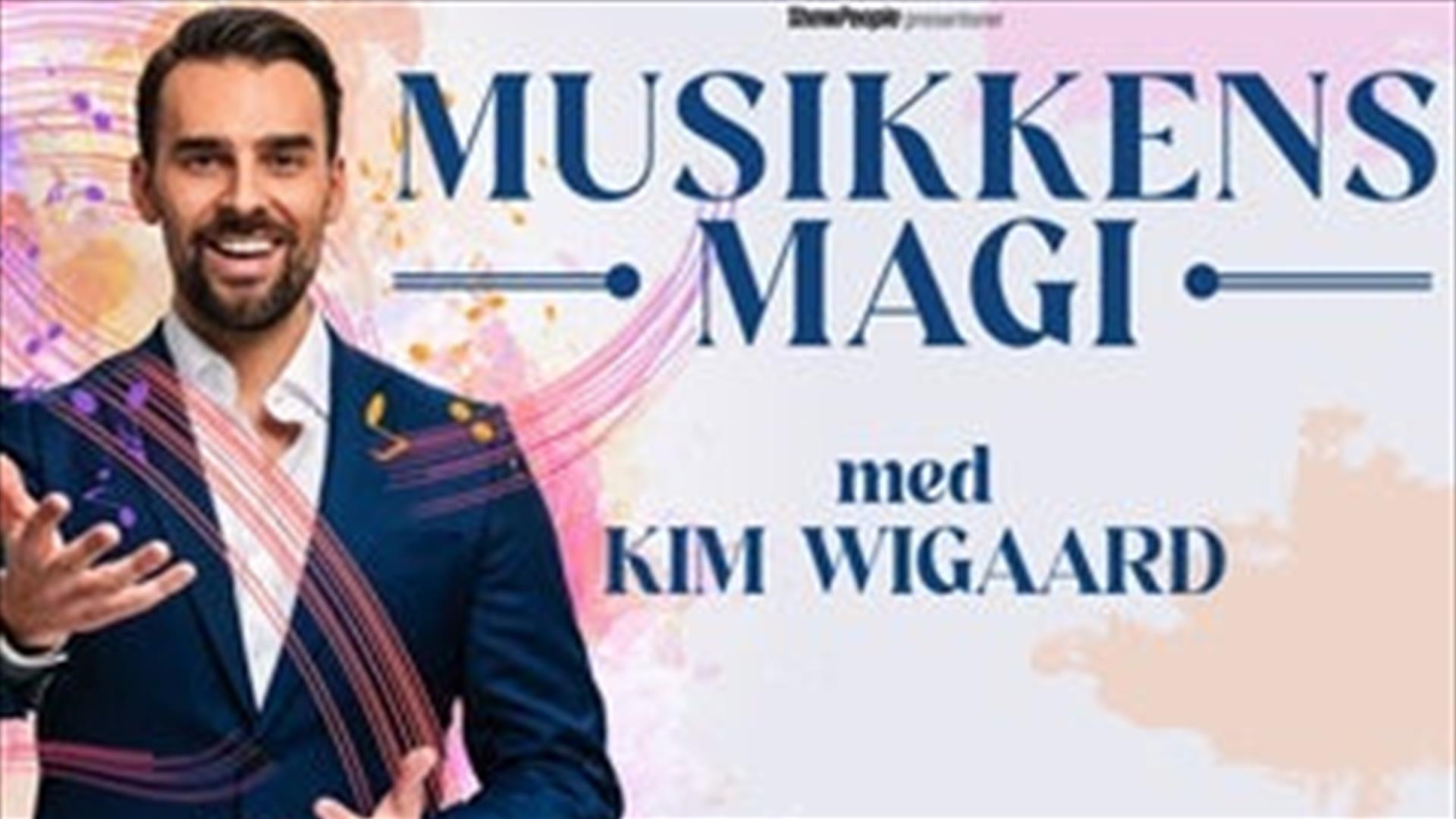 Musikken Magi med Kim Wigaard