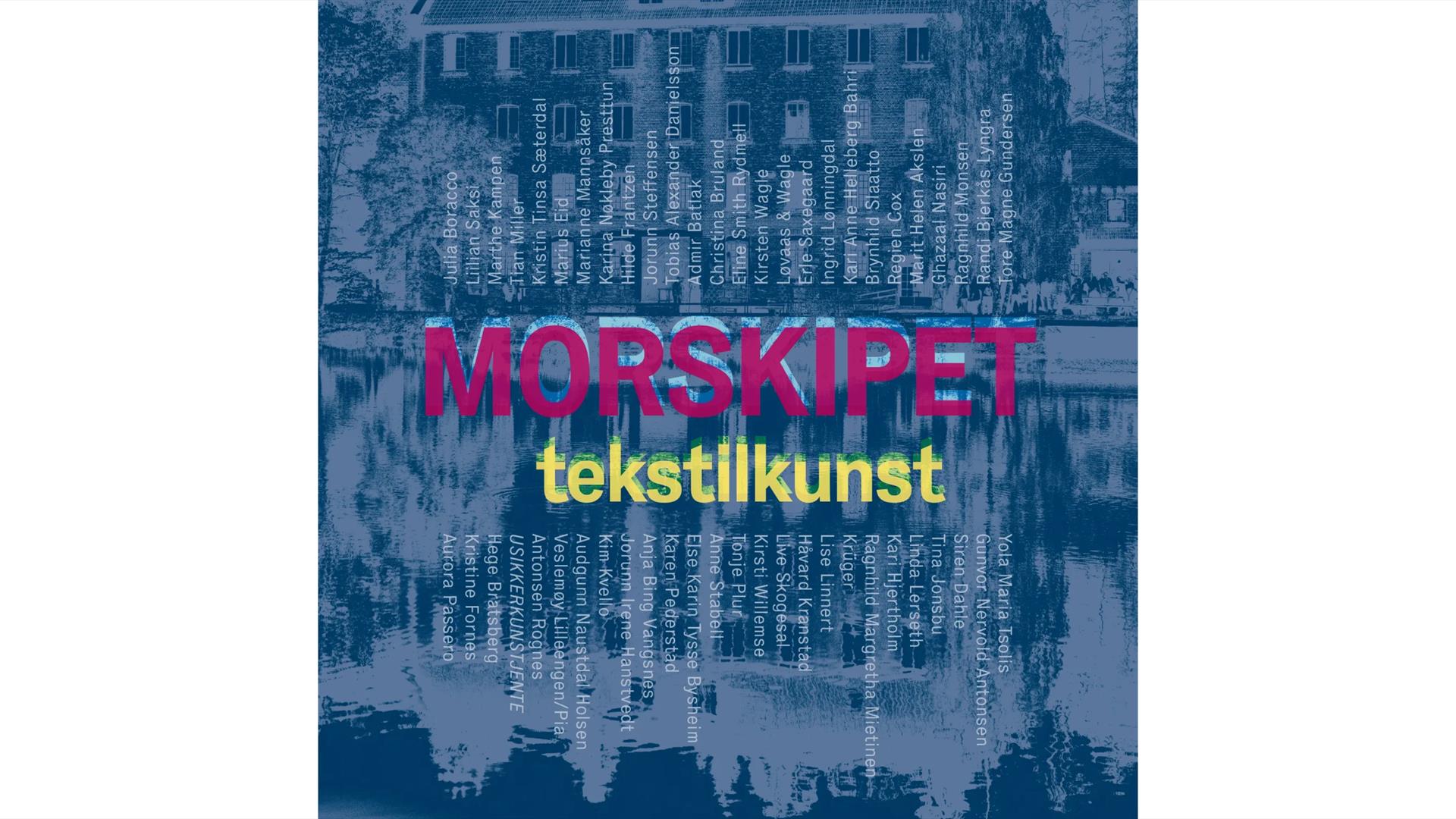 Tekstilutstilling MORSKIPET i Fossekleiva Kultursenter