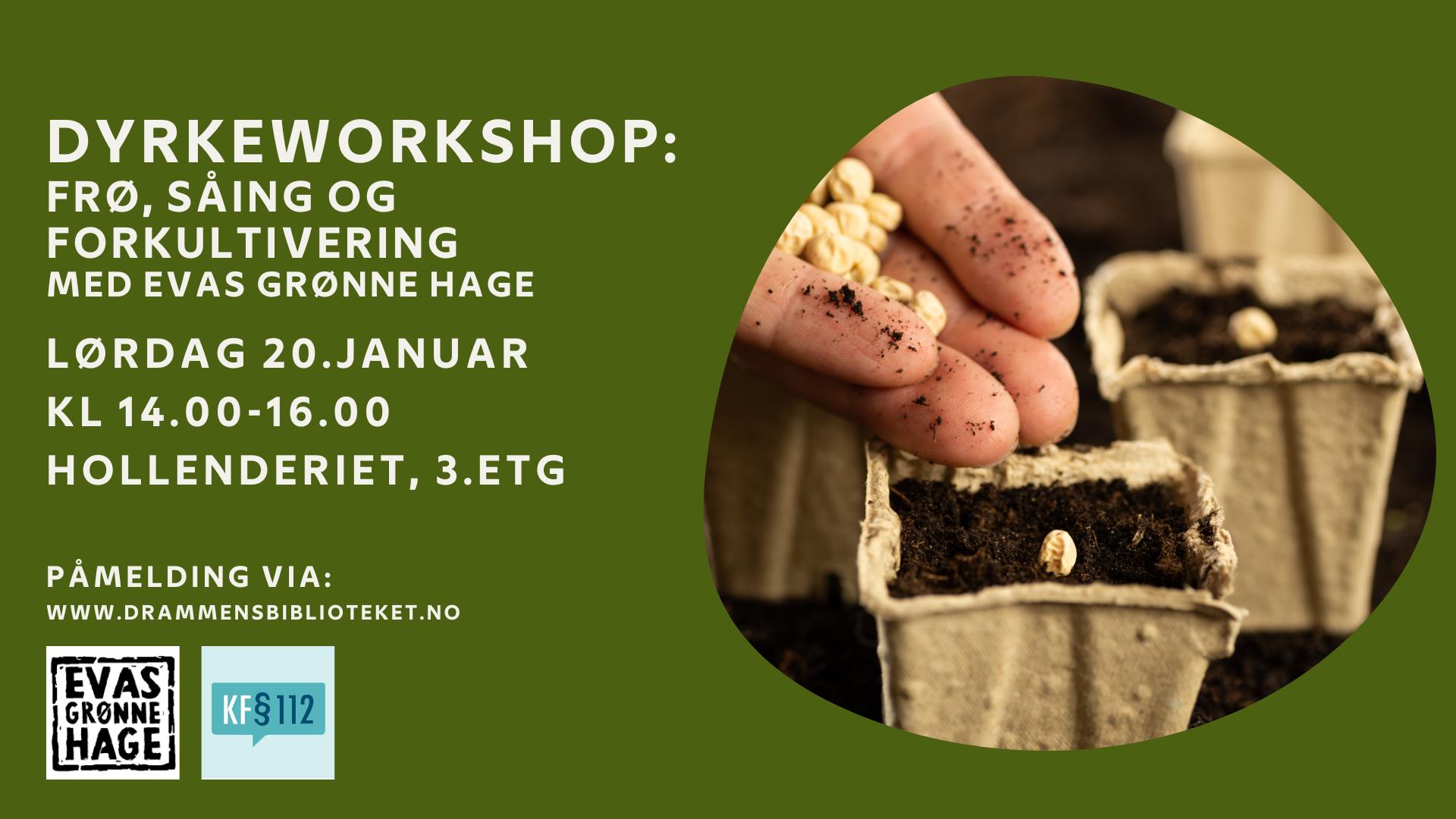 Dyrkeworkshop med Evas grønne hage