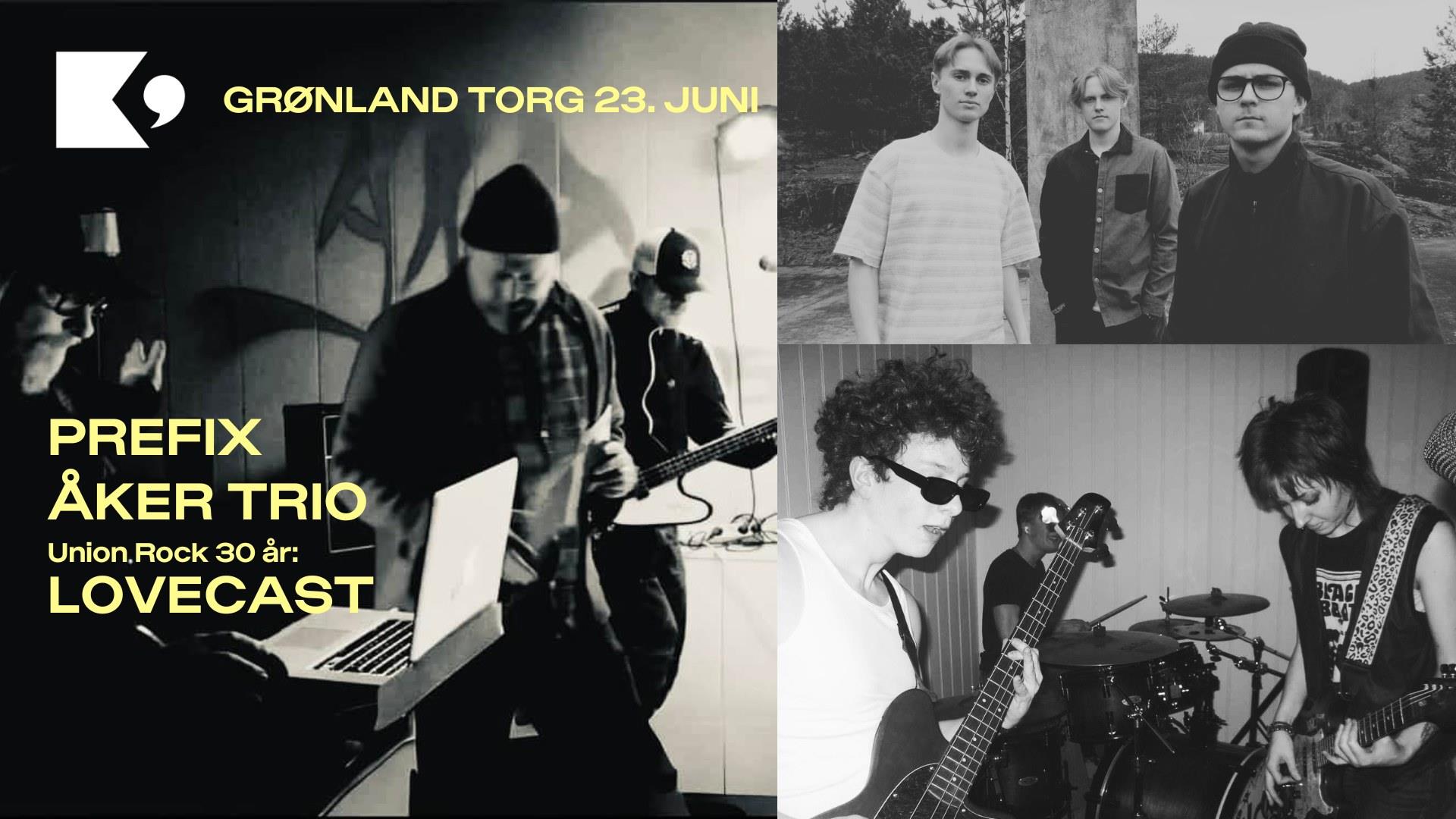 Gratiskonsert! Prefix, Åker Trio og Lovecast