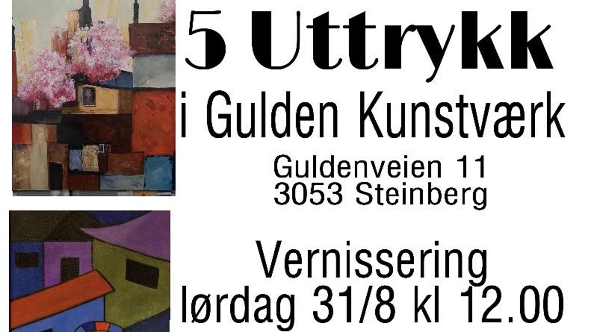 5Uttrykk maleriutstilling Gulden Kunstværk