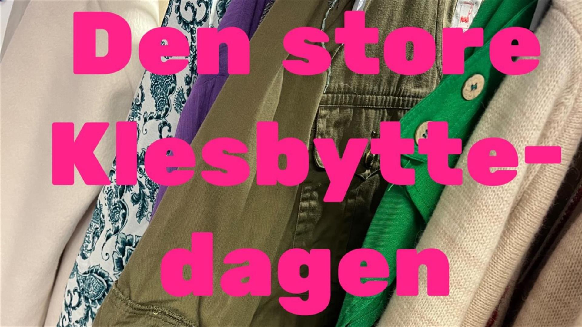 Klesbyttedagen