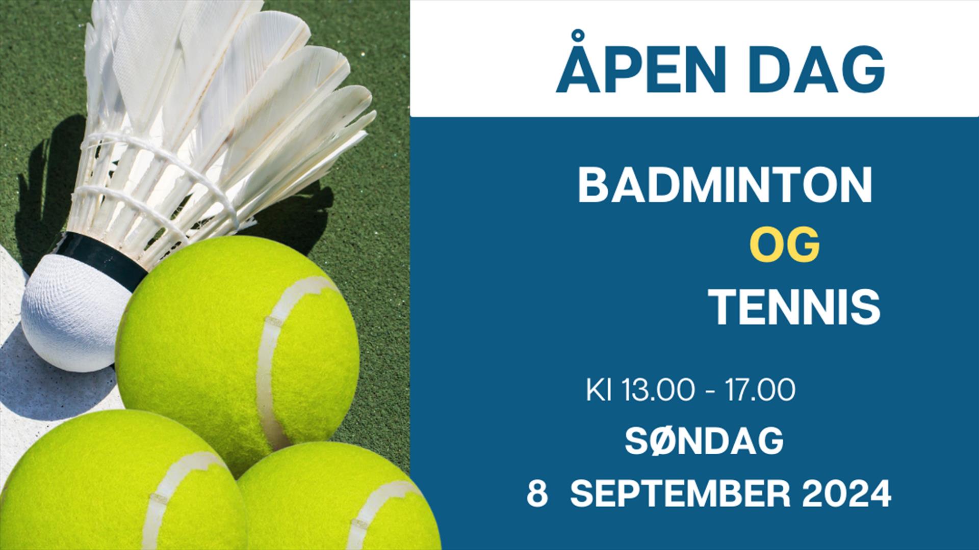 Åpen dag, Tennishallen