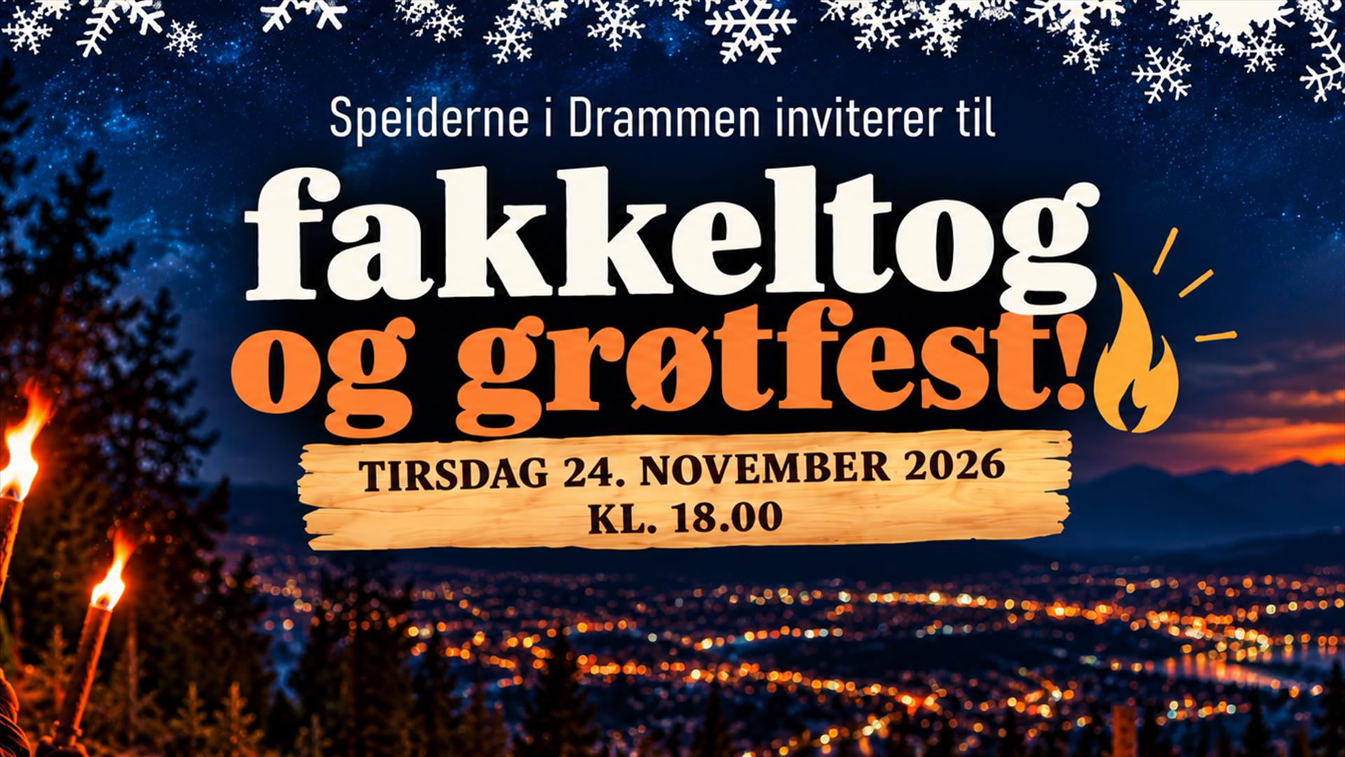 fakkeltog og grøtfest