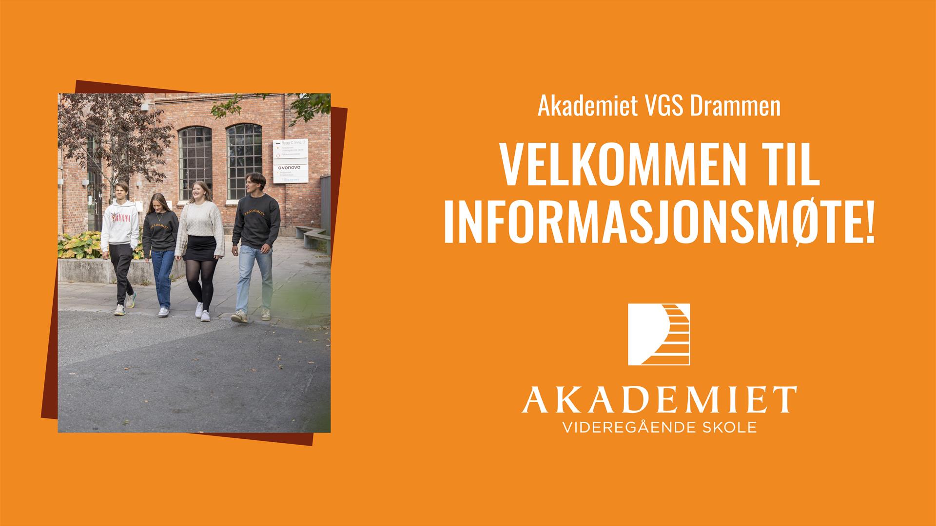 Informasjonsmøter på Akademiet VGS Drammen