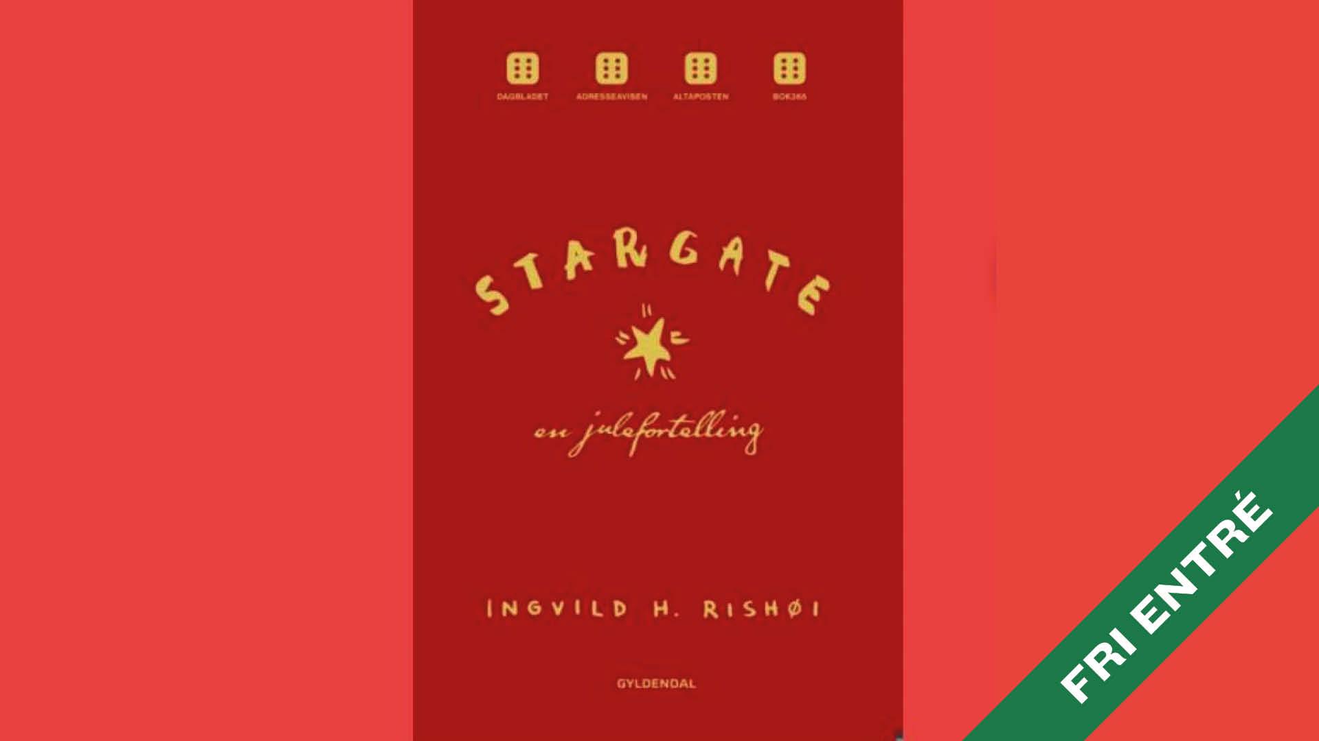 Kulturhusets bokklubb: «Stargate» av Ingvild H. Rishøi