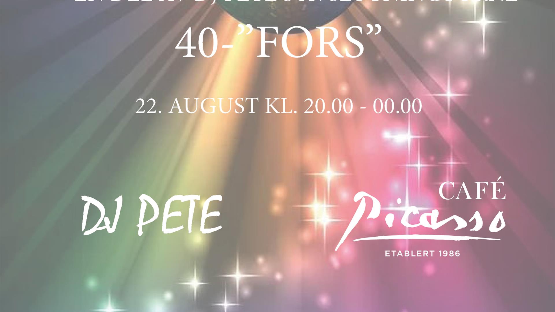40 fors 22. august