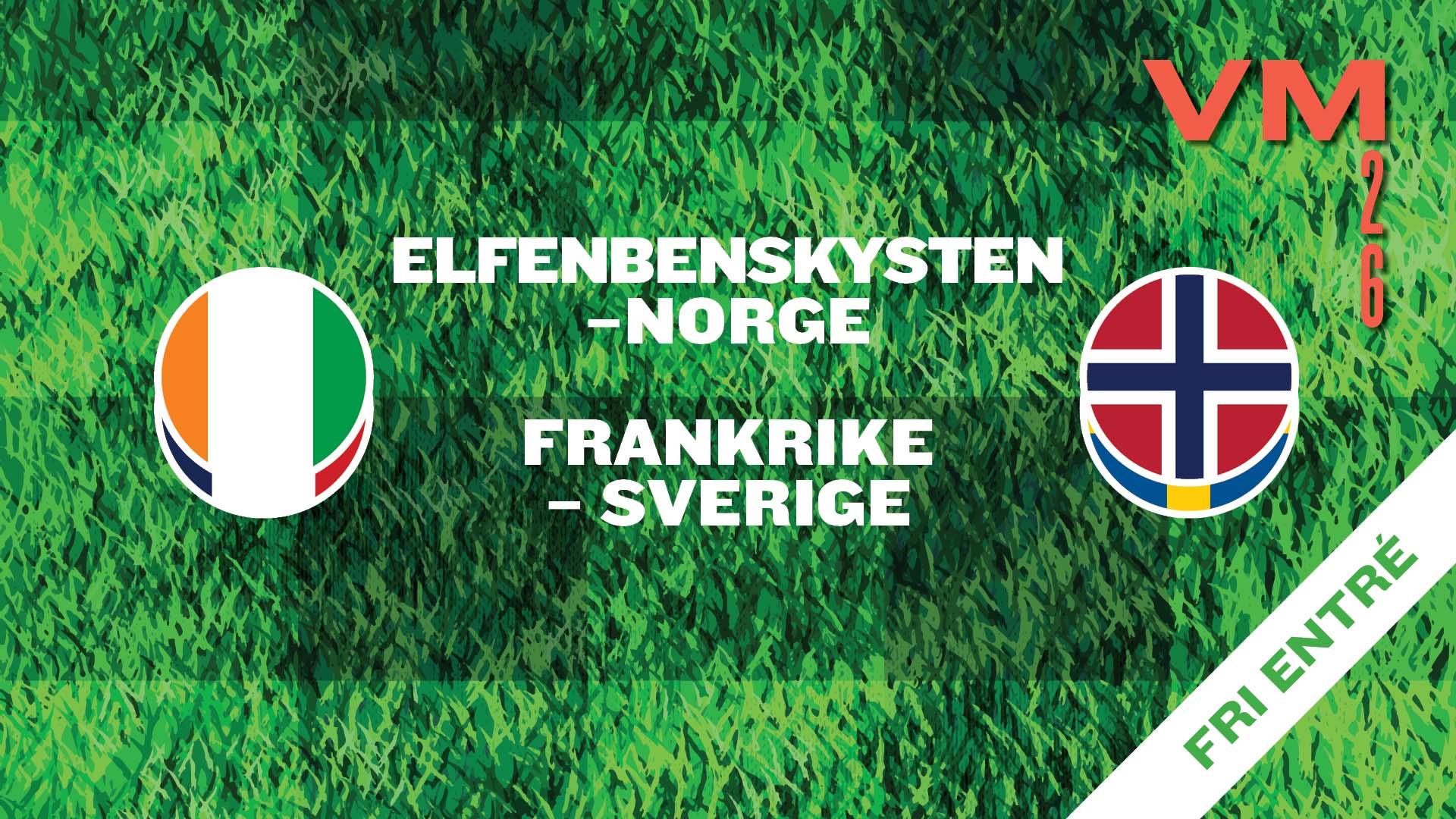 Elfenbenskysten–Norge + Frankrike–Sverige / 16-delsfinale