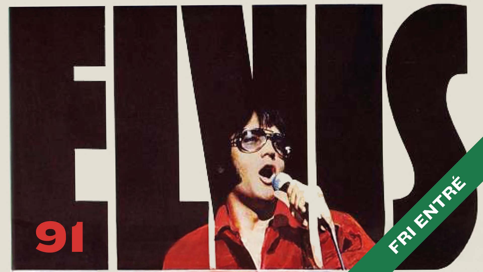 ELVIS 91 – 1970 Spesial / foredrag & film