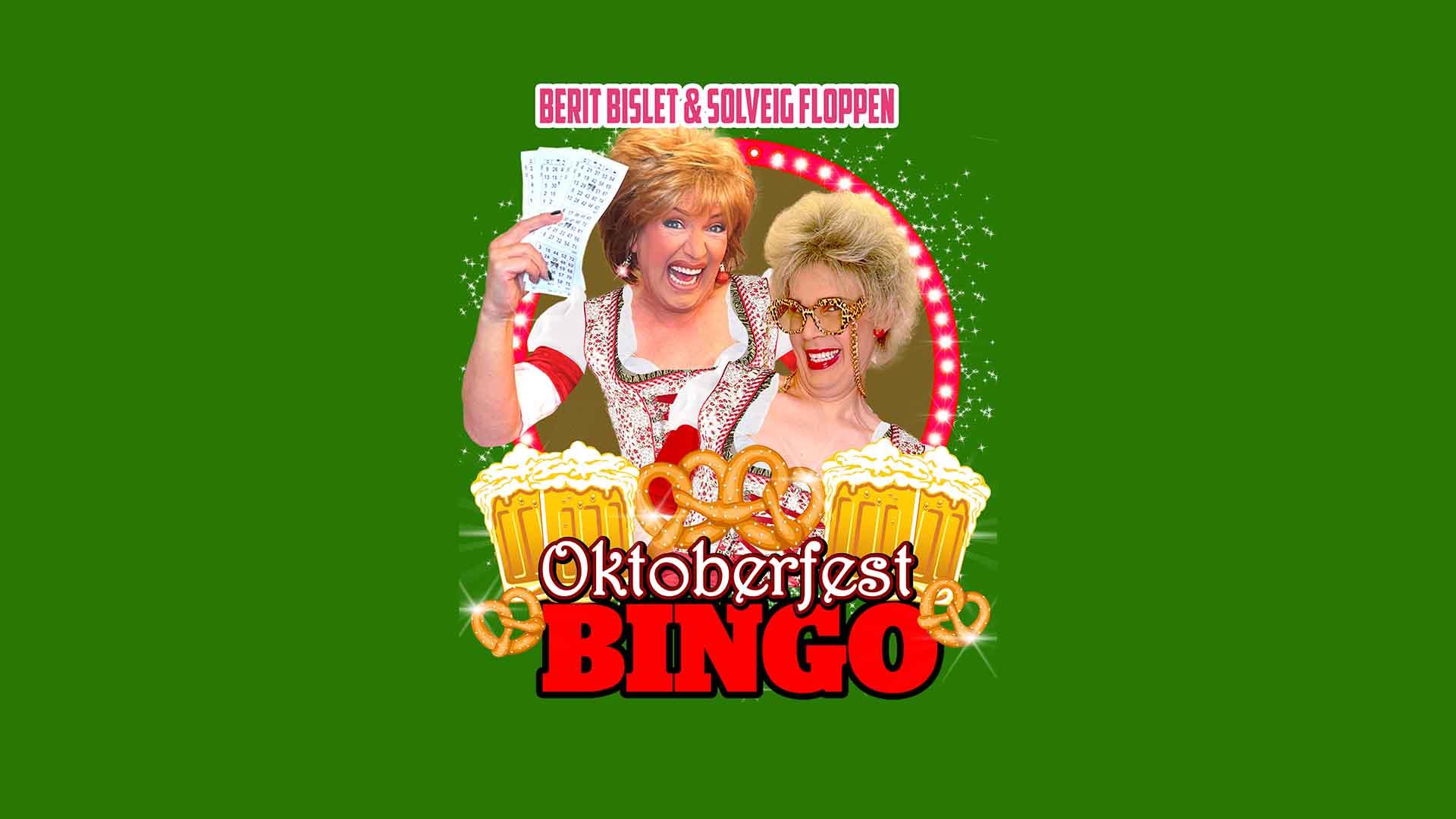 Oktoberfestbingo med Berit Bislet og Solveig Floppen