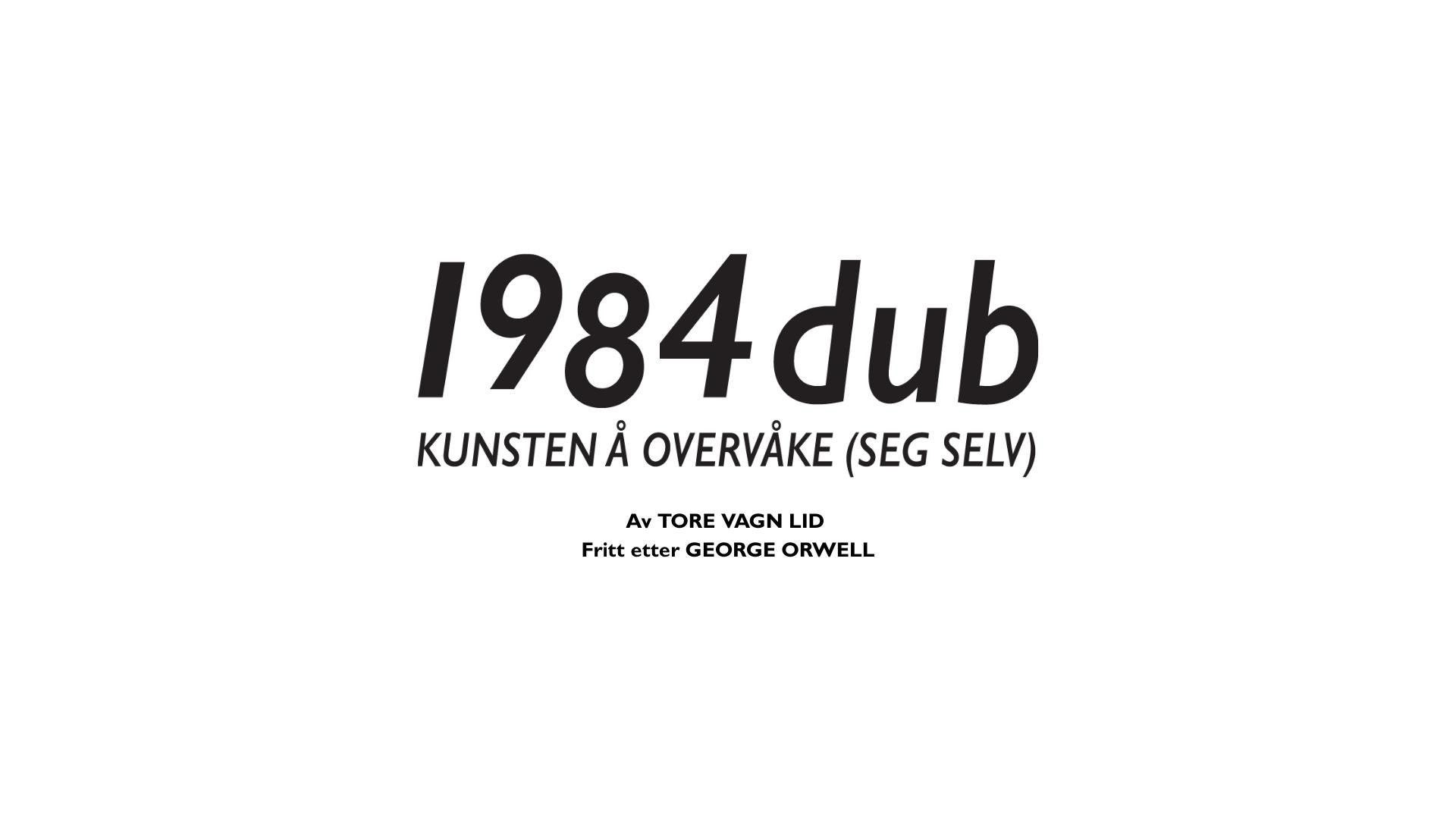Riksteatret:1984 dub