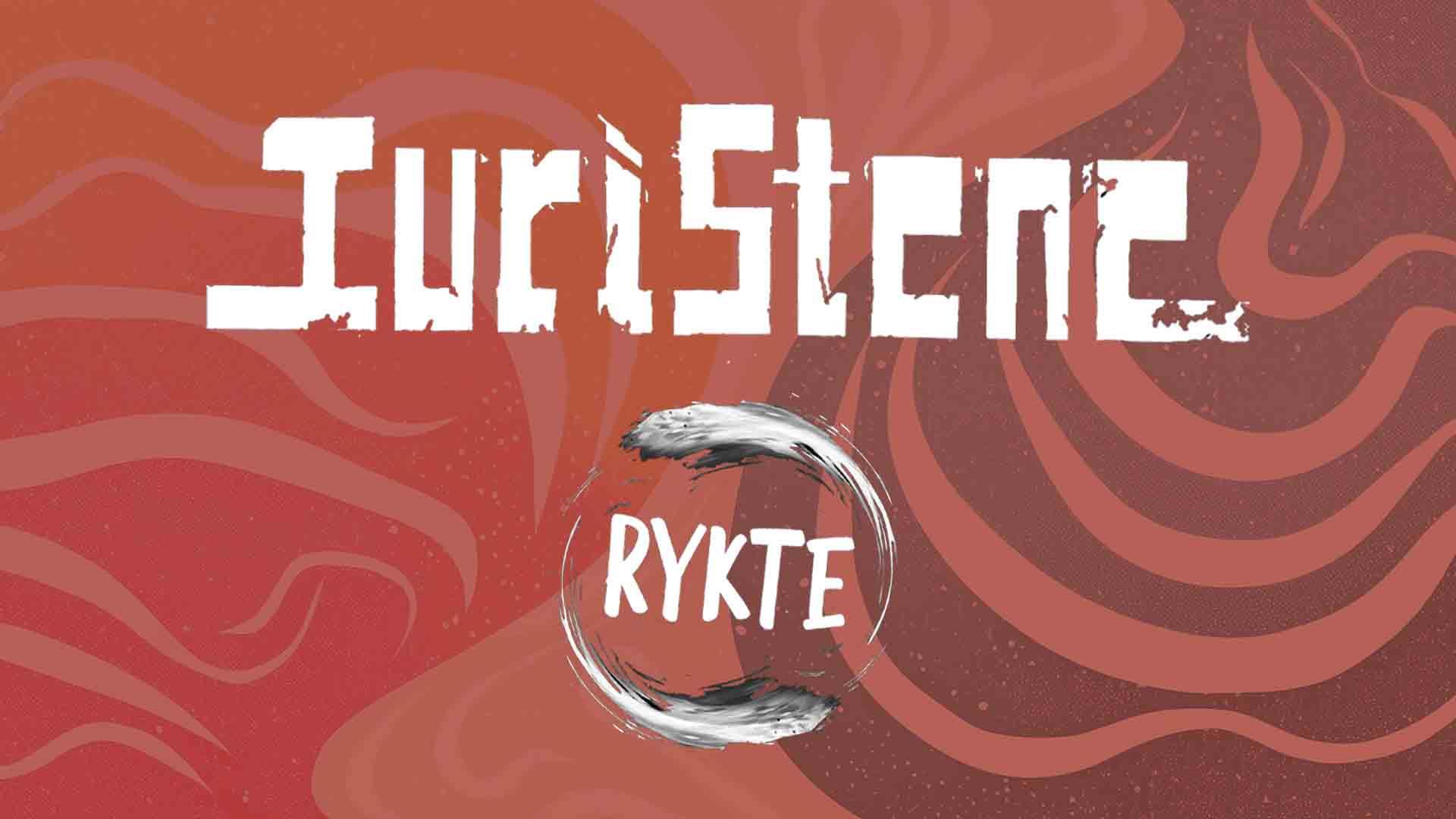 TuriStene + Rykte