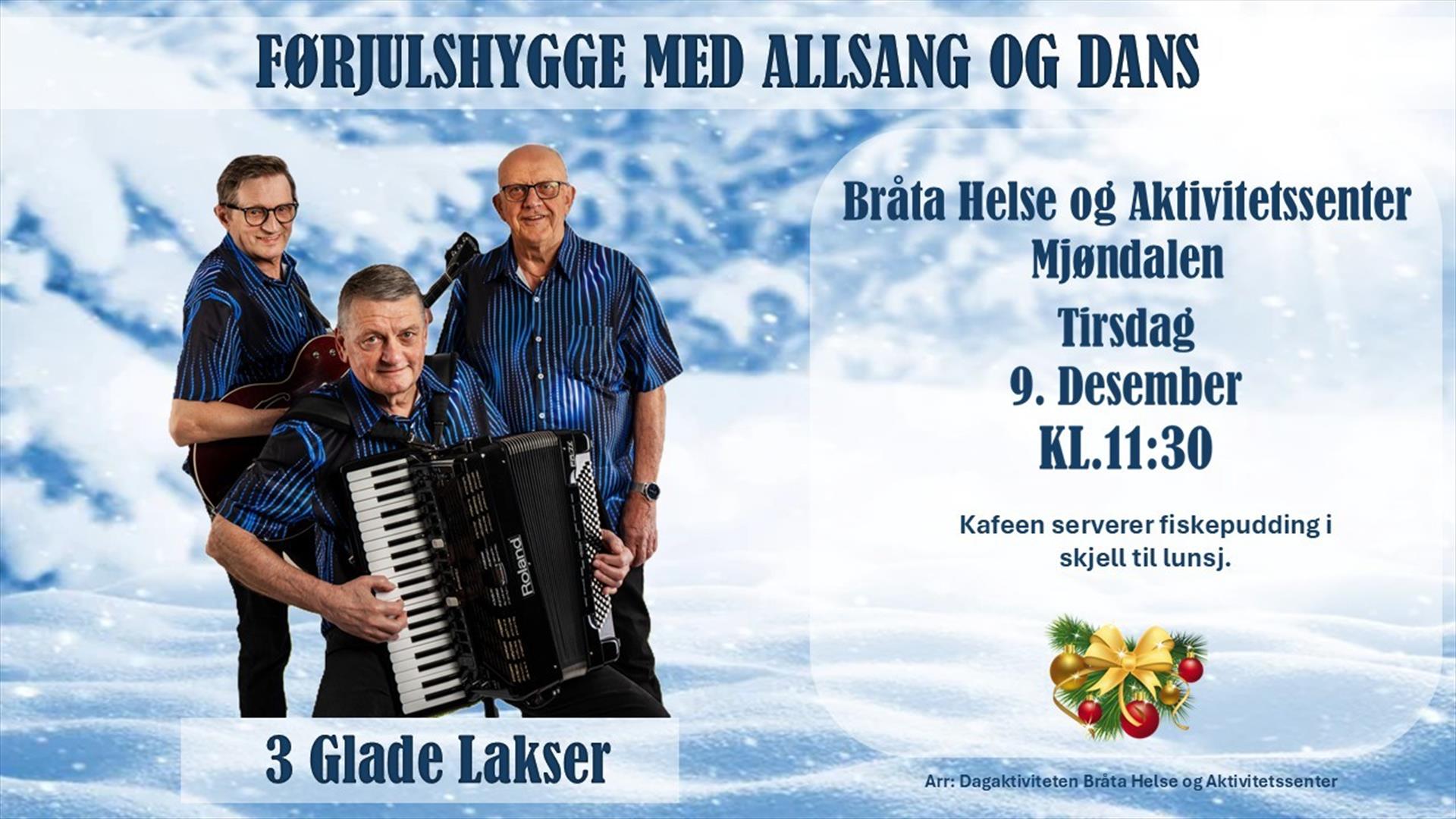 '3 Glade lakser' lager god førjulshygge på Bråta