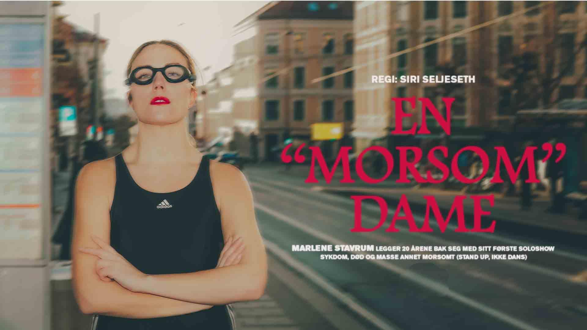 Standup: Marlene Stavrum – En «morsom» dame