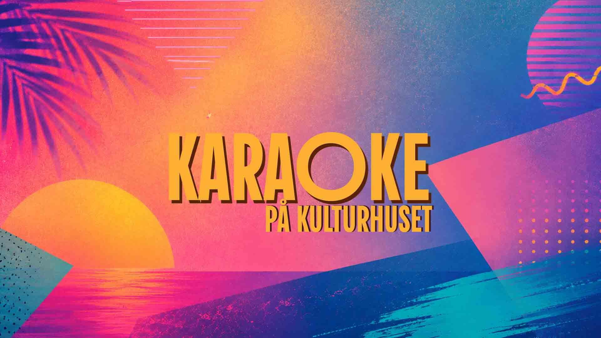 Karaoke på kulturhuset!