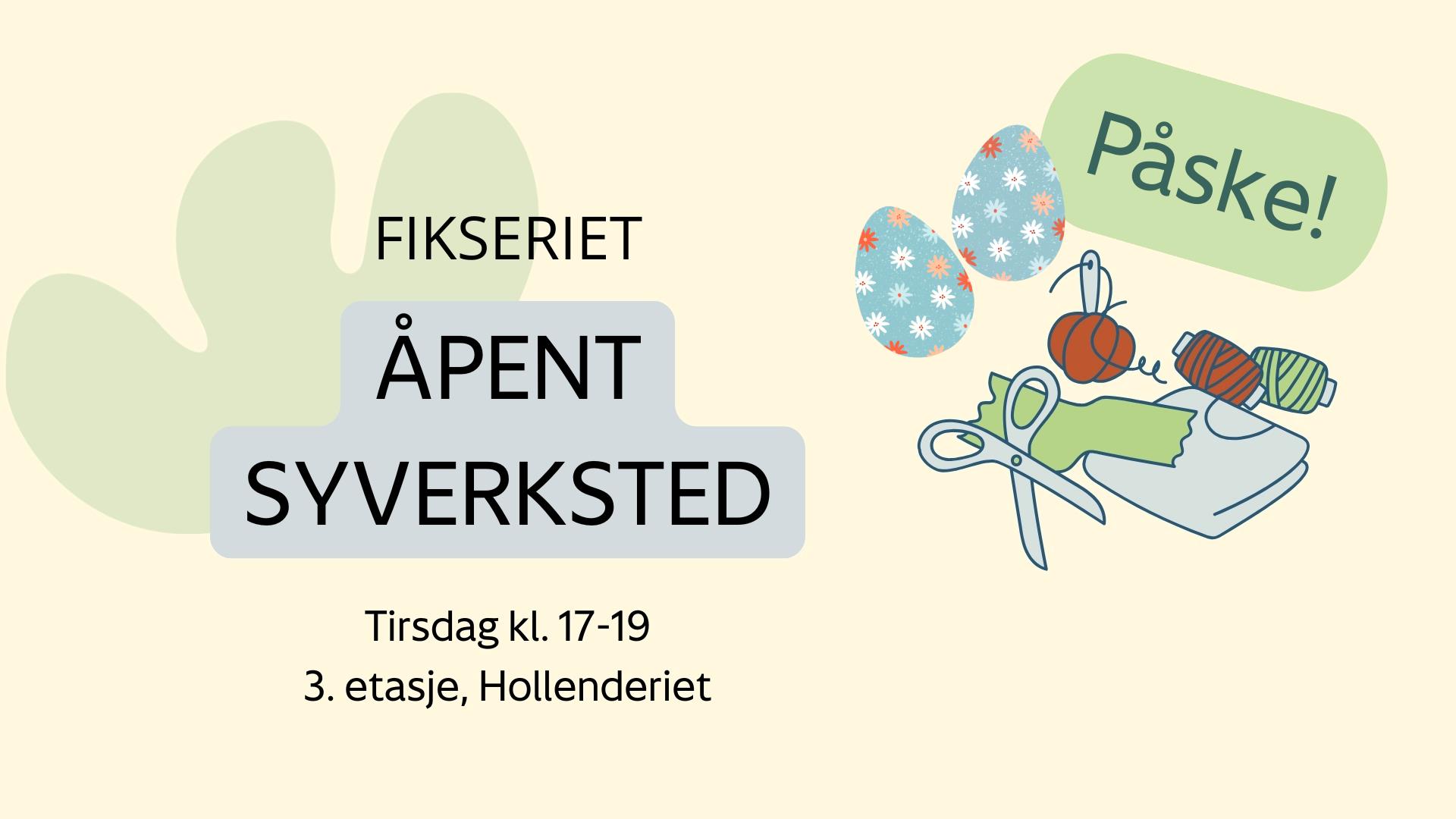 Åpent syverksted med Fikseriet på Drammensbiblioteket