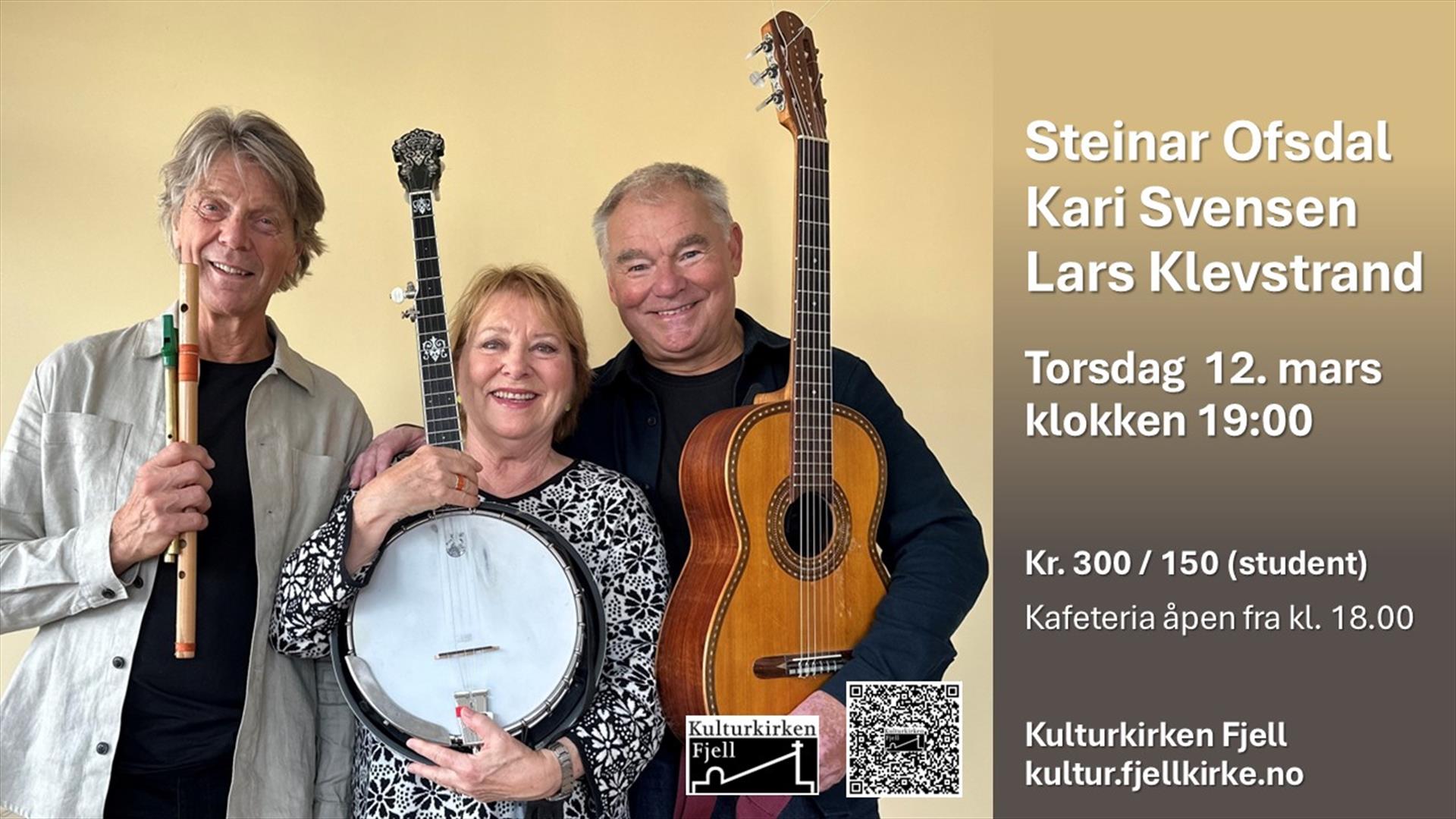 Steinar Ofsdal, Kari Svendsen og Lars Klevstrand