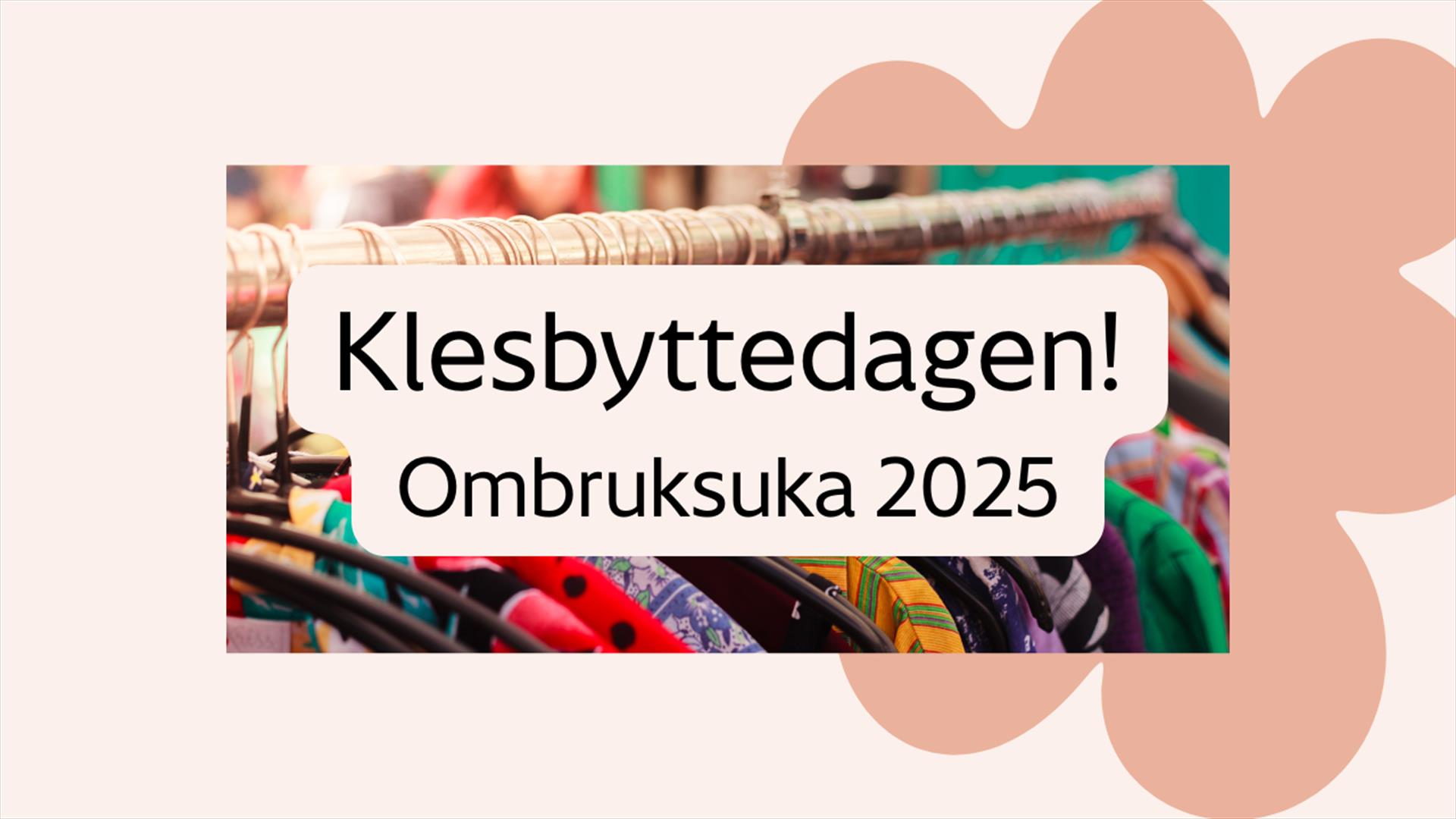 Klesbyttedagen under Ombruksuka 2025
