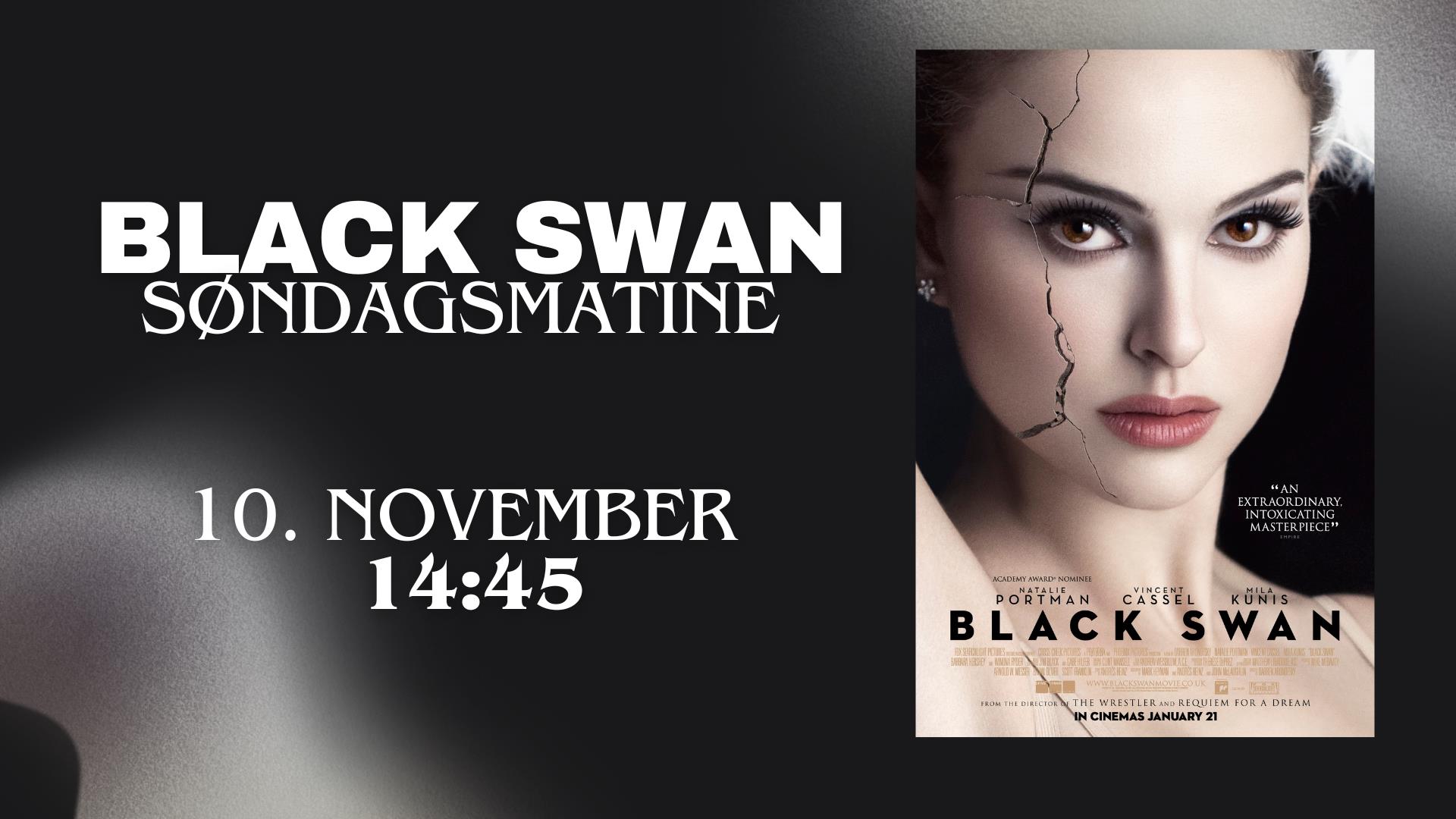 Søndagsmatine - Black Swan