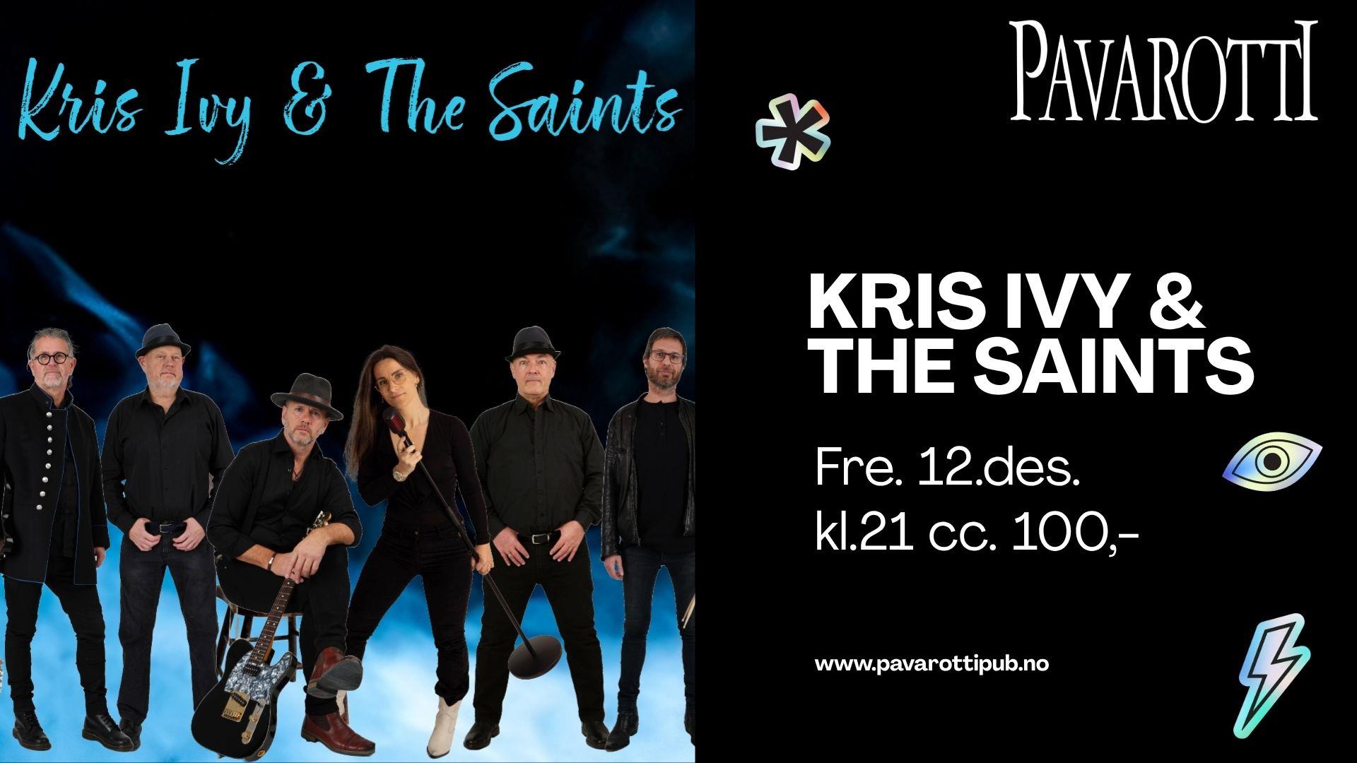 Kris Ivy & The Saints på Pavarotti Pub