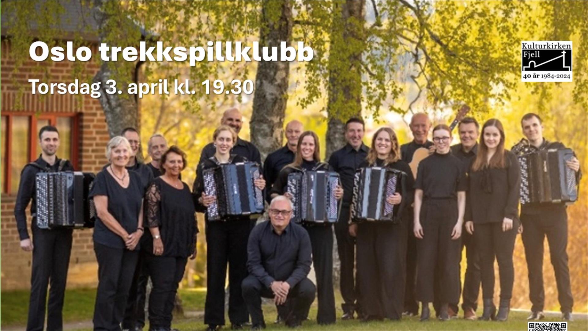 Oslo Trekkspillklubb i Kulturkirken Fjell
