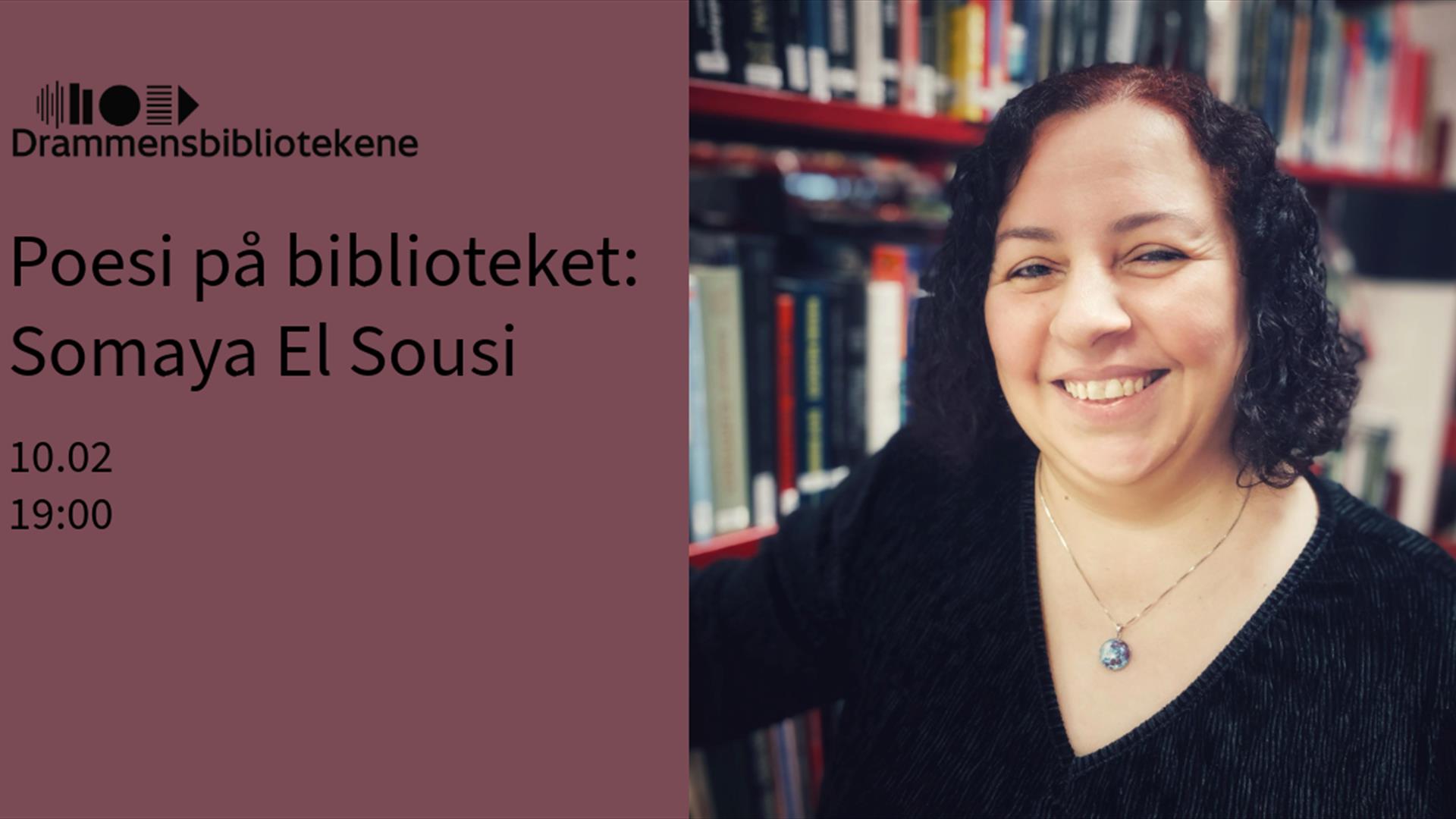 Plakat for arrangementet Poesi på biblioteket: Somaya El Sousi
