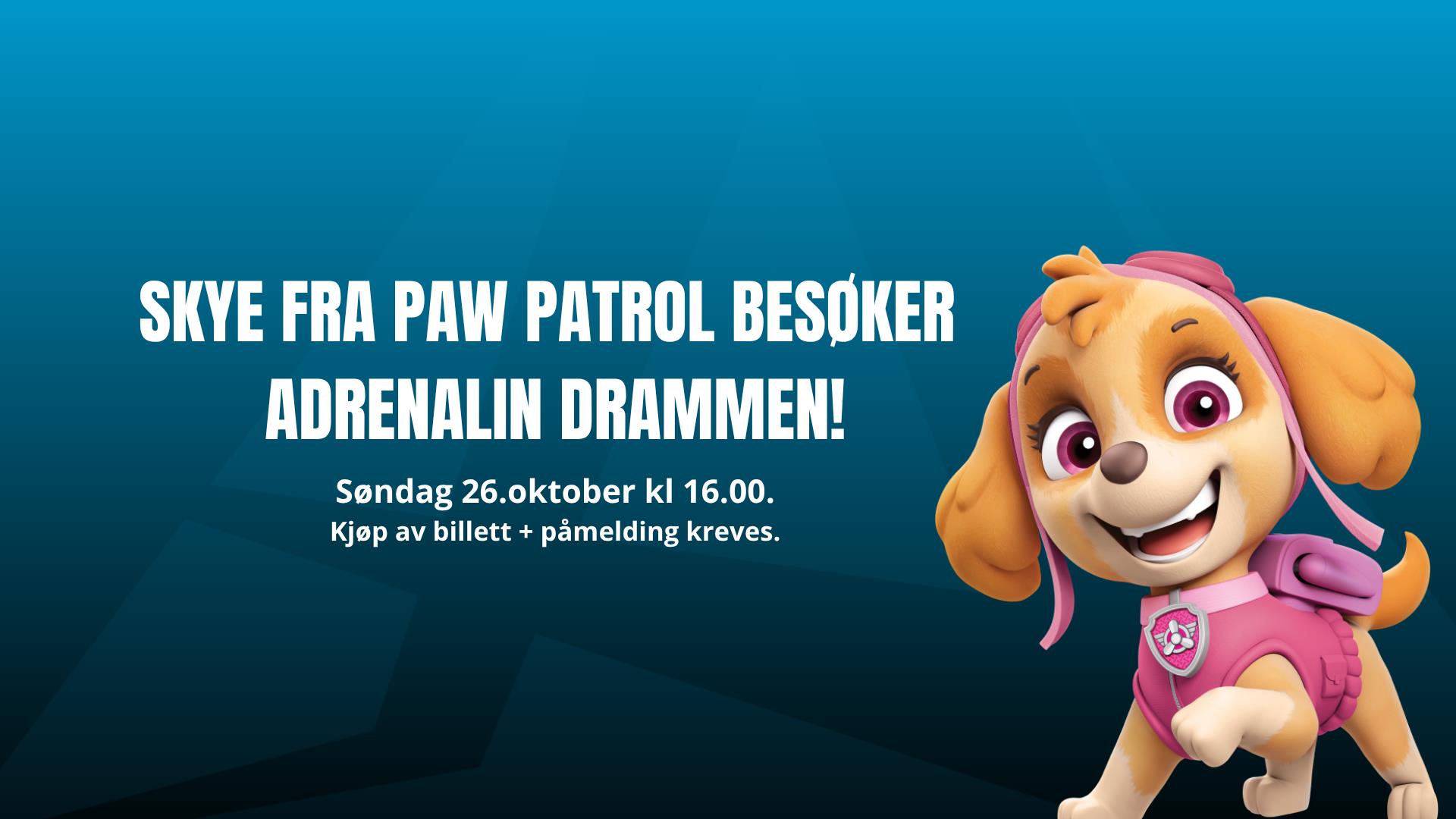 SKYE fra PAW PATROL besøker Adrenalin Drammen