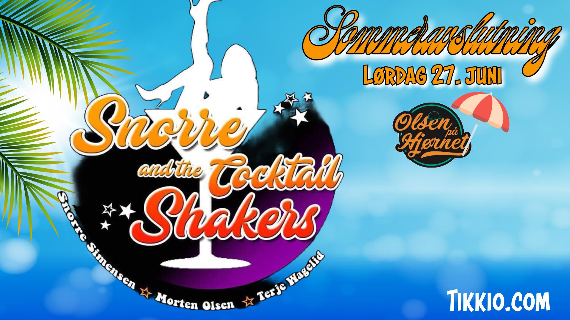 Snorre & The Cocktail Shakers