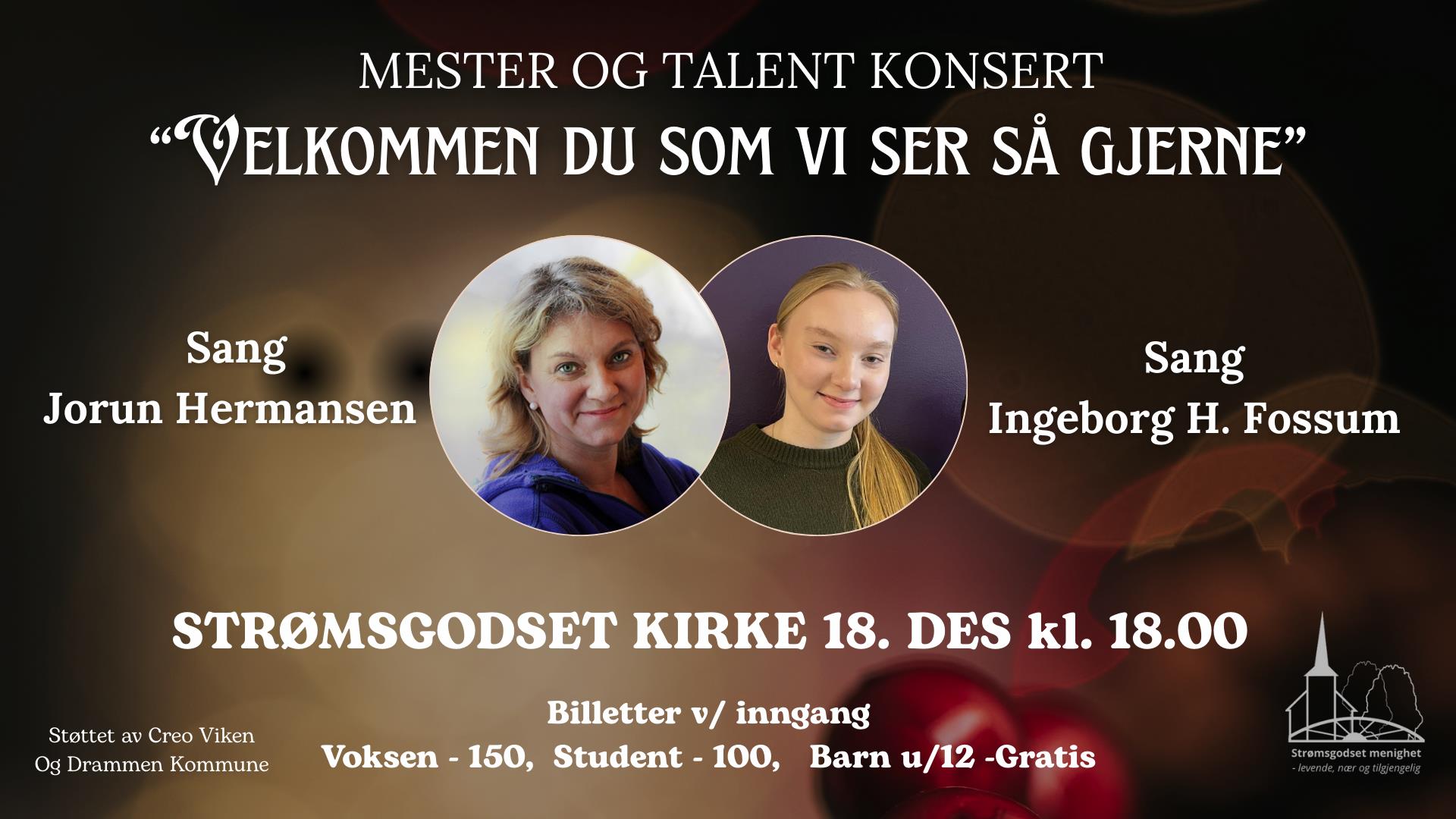 Julekonsert "Velkommen du som vi ser så gjerne"