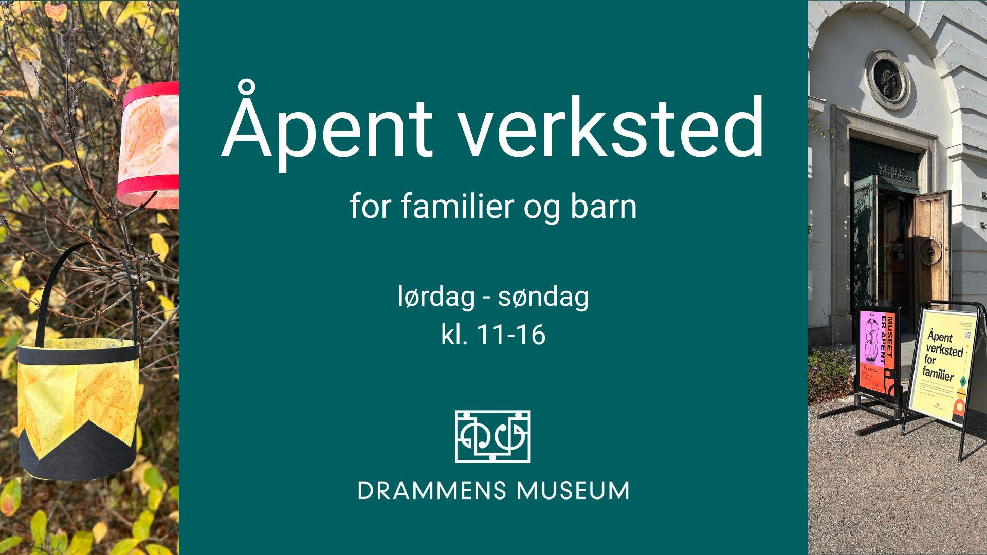 Åpent verksted på Drammens Museum!