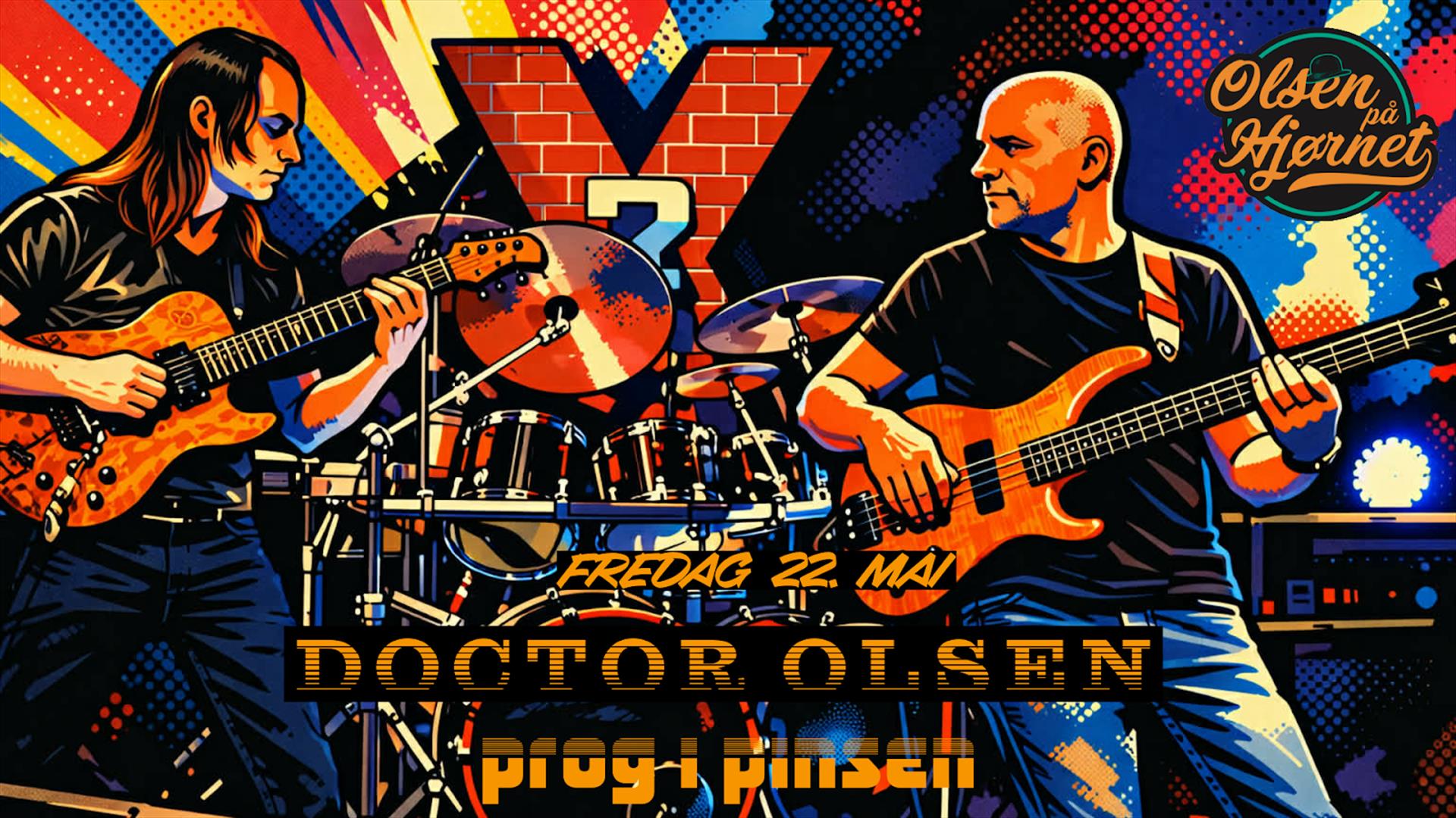 Prog i Pinsen: Doctor Olsen (tidl. X3) 22.05.2026