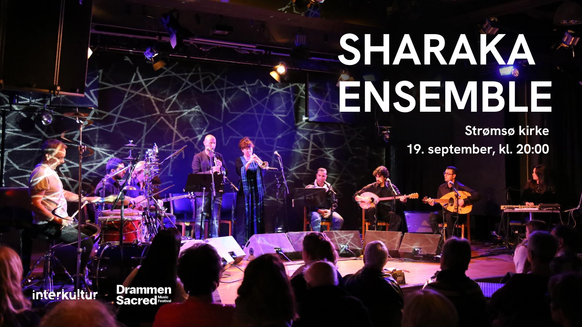 SHARAKA ENSEMBLE