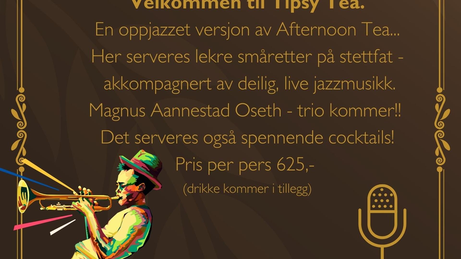 Tipsy tea!