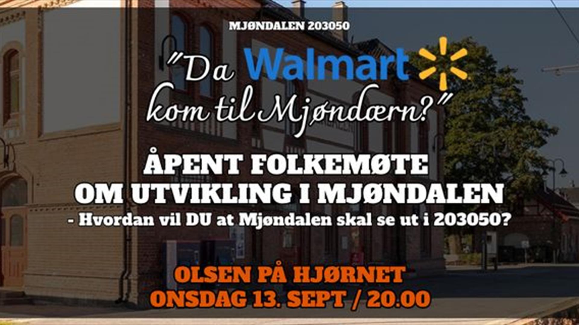 Da Walmart kom til Mjøndærn?