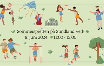 Sommerspretten på Sundland Verk 2024