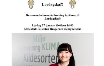 I forbindelse med klimafestivalen i Drammen arrangerer Drammen kvinnesaksforening Lørdagskafé den 27. januar klokken 14:00.