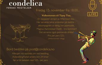 Tipsy Tea på Condelica